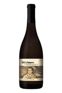 19 Crimes Punishment Pinot Noir